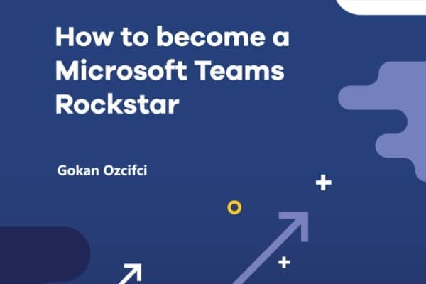 How to become a Microsoft Teams Rockstar
